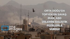 FLAŞ: Orta Doğu'da Bölgesel Savaşın Fitili Ateşlendi! İran'dan ABD Üslerine