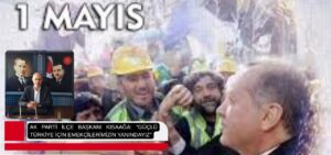 AK Parti Seferihisar İlçe Başkanı Serdar Kısaağa, 1 Mayıs Emek