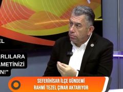 Rahmi Tezel Çınar: “Seferihisar’da halkın gündemi geçim derdi”