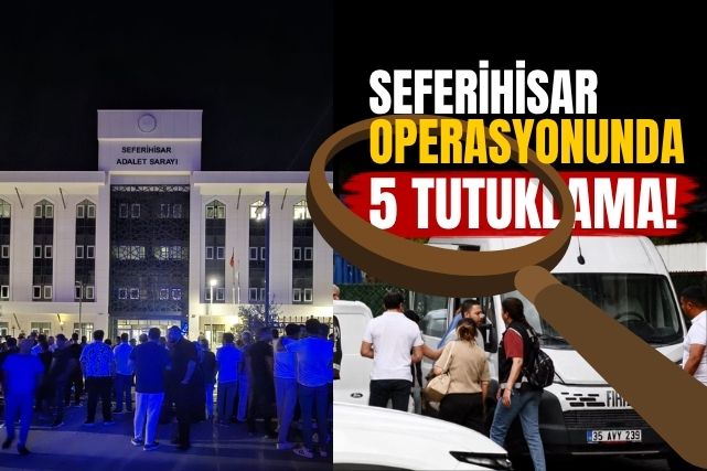 Seferihisar Belediyesine yönelik yürütülen rüşvet ve imar usulsüzlüğü soruşturmasında, Belediye