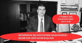 Seferihisar’da başkanvekili seçimi için tarih belli oldu
